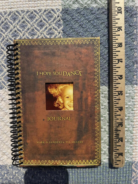 Other - I Hope You Dance Journal by Mark D. Sanders & Tia Sillers